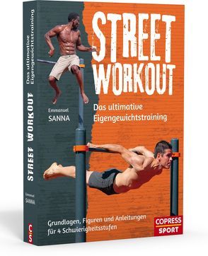 Street Workout von Sanna,  Emmanuel