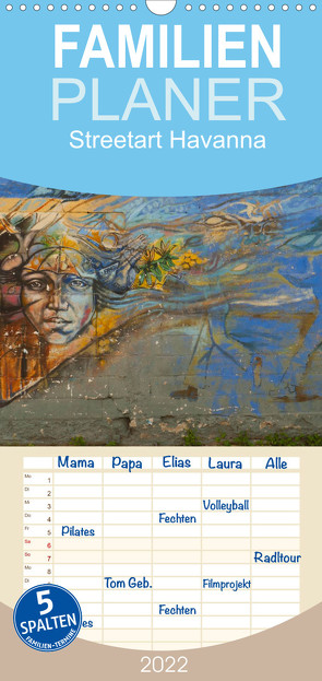 Streetart Havanna – Familienplaner hoch (Wandkalender 2022 , 21 cm x 45 cm, hoch) von MS