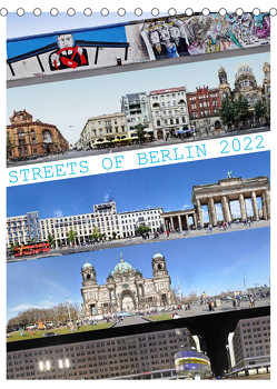 Streets of Berlin 2022 (Tischkalender 2022 DIN A5 hoch) von Rom / PANORAMASTREETLINE.COM,  Jörg