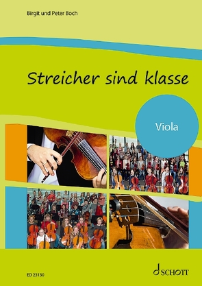 Streicher sind klasse von Boch,  Birgit, Boch,  Peter