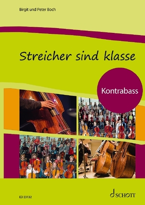 Streicher sind klasse von Boch,  Birgit, Boch,  Peter