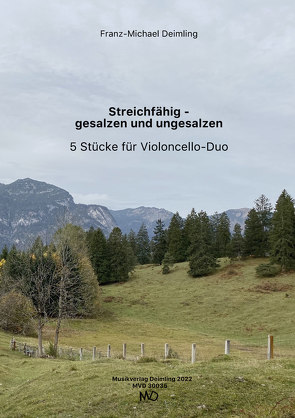 Streichfähig – gesalzen und ungesalzen von Deimling,  Franz-Michael