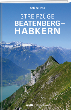 Streifzüge Beatenberg – Habkern von Joss,  Sabine