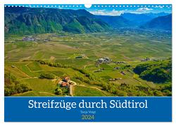 Streifzüge durch Südtirol (Wandkalender 2024 DIN A3 quer), CALVENDO Monatskalender von Voigt,  Tanja