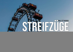 Streifzüge von Zettkowski,  Paul