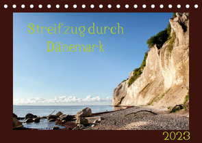 Streifzug durch Dänemark (Tischkalender 2023 DIN A5 quer) von und Holger Karius,  Kirsten