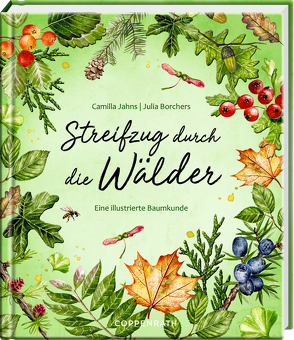 Streifzug durch die Wälder von Borchers,  Julia, Jahns,  Camilla, Kahramanlar,  Beate