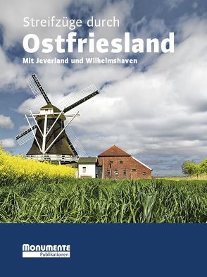 Streifzüge durch Ostfriesland von Nathan,  Carola