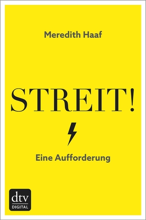 Streit! von Haaf,  Meredith