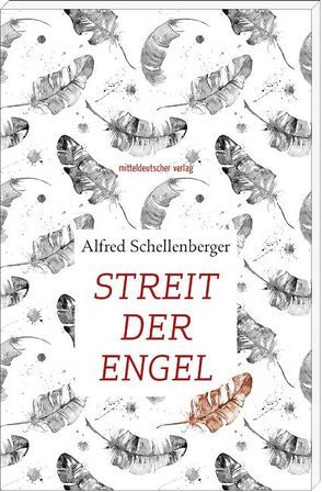 Streit der Engel von Schellenberger,  Alfred