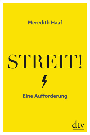 Streit! von Haaf,  Meredith