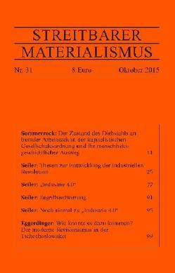 Streitbarer Materialismus Nummer 31 von Eggerdinger,  Stefan, Seiler,  Michael, Sommerrock,  Helge