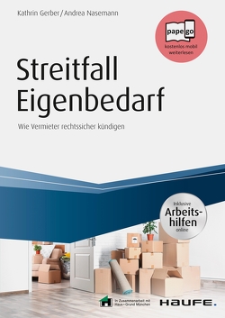 Streitfall Eigenbedarf – inklusive Arbeitshilfen online von Gerber,  Kathrin, Nasemann,  Andrea