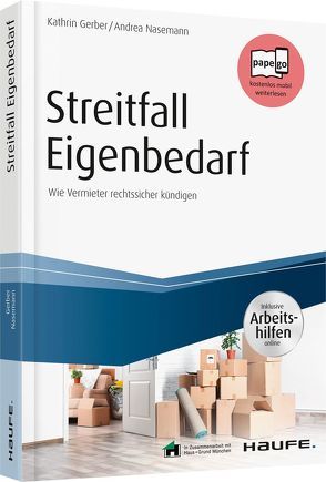 Streitfall Eigenbedarf – inklusive Arbeitshilfen online von Gerber,  Kathrin, Nasemann,  Andrea