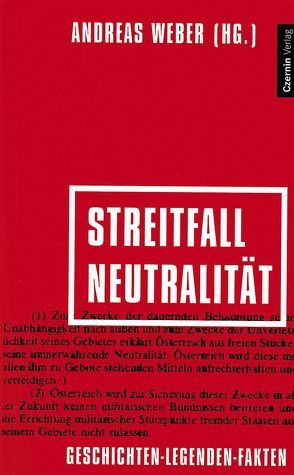 Streitfall Neutralität von Weber,  Andreas