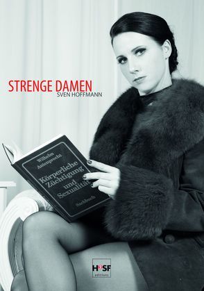 Strenge Damen von Hoffmann,  Sven