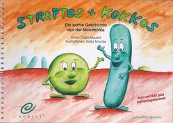 „Streptos und Kokkos“ von Mausini,  Carlo, Schulze,  Katja