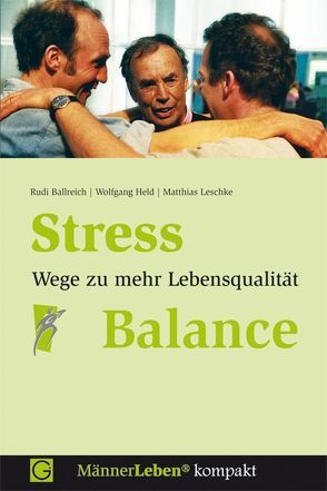 Stress-Balance von Ballreich,  Rudi, Held,  Wolfgang, Leschke,  Matthias