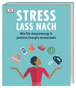 Stress lass nach von Diane,  McIntosh, Jonathan,  Horowitz, Kaye,  Megan