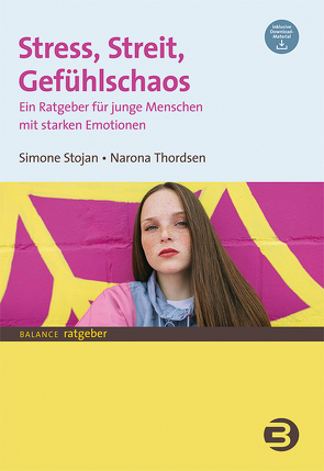 Stress, Streit, Gefühlschaos von Stojan,  Simone, Thordsen,  Narona