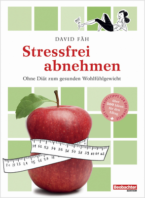 Stressfrei abnehmen von Fäh,  David
