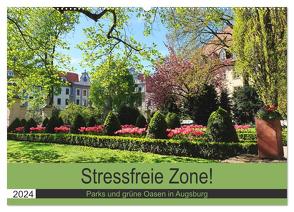 Stressfreie Zone! Parks und grüne Oasen in Augsburg (Wandkalender 2024 DIN A2 quer), CALVENDO Monatskalender von Lutzenberger,  Monika