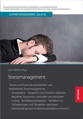 Stressmanagement von Prof. Dr. Dr. h.c. Wehrlin,  Ulrich