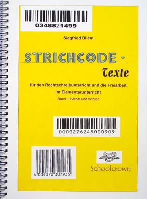 Strichcode-Texte / Herbst – Winter von Bliem,  Siegfried