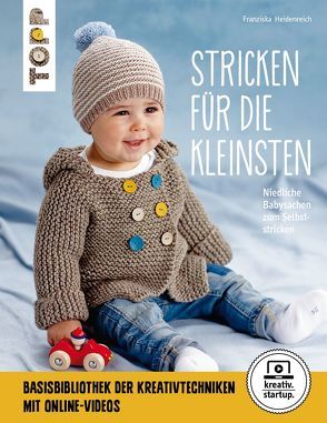 Stricken für die Kleinsten (kreativ.startup.) von Heidenreich,  Franziska