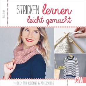 Stricken lernen leicht gemacht von Korch,  Katrin