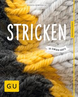 Stricken – so einfach geht’s von Bewernick,  Jessica