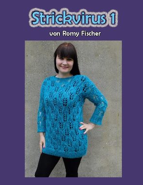 Strickvirus 1 von Fischer,  Romy