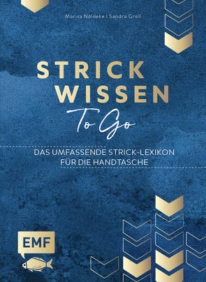 Strickwissen to go – Das umfassende Strick-Lexikon für die Handtasche von Nöldeke,  Marisa