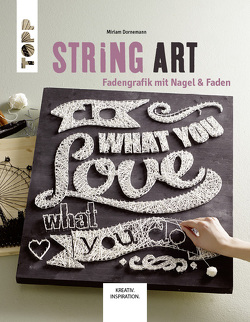 String Art von Dornemann,  Miriam