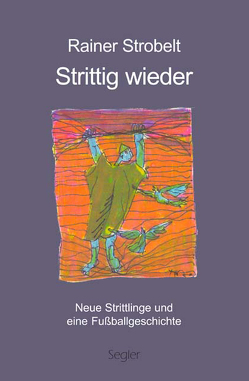 Strittig wieder von Bołdak-Janowska,  Tamara, Strobelt,  Rainer