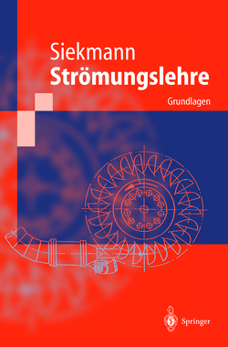 Strömungslehre von Siekmann,  H.E., Thamsen,  Paul Uwe