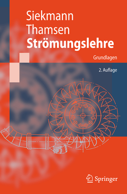 Strömungslehre von Siekmann,  H.E., Thamsen,  Paul Uwe