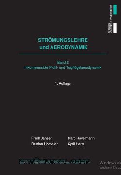 Strömungslehre und Aerodynamik von Janser,  Frank