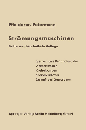 Strömungsmaschinen von Petermann,  H., Pfleiderer,  C.