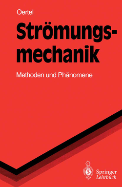 Strömungsmechanik von Böhle,  M., Ehret,  T., Oertel,  Herbert jr.