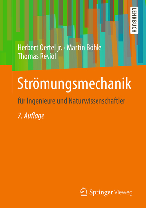 Strömungsmechanik von Böhle,  Martin, Oertel jr.,  Herbert, Reviol,  Thomas