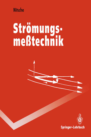 Strömungsmeßtechnik von Nitsche,  Wolfgang, Swoboda,  M.