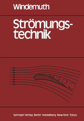 Strömungstechnik von Windemuth,  E.