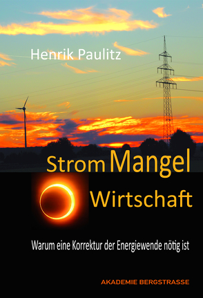 StromMangelWirtschaft von Paulitz,  Henrik