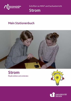 Strom. Physik erleben und entdecken von Militschenko,  Ina