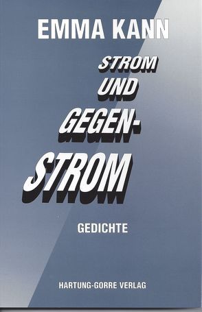 Strom und Gegenstrom von Kann,  Emma