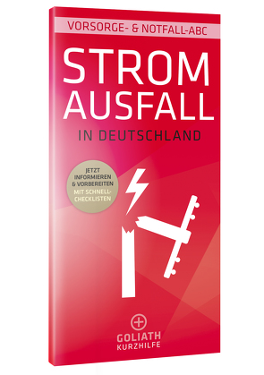 STROMAUSFALL in Deutschland – Vorsorge- & Notfall-ABC von Bosch,  Hans