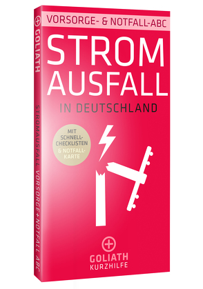 Stromausfall in Deutschland – Vorsorge- & Notfall-ABC von Bosch,  Hans