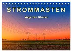 Strommasten – Wege des Stroms (Tischkalender 2024 DIN A5 quer), CALVENDO Monatskalender von Roder,  Peter