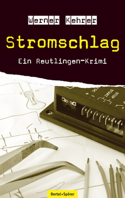 Stromschlag von Kehrer,  Werner